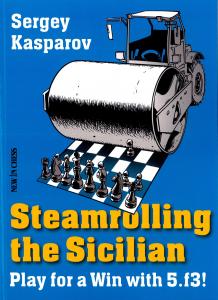 sergey-kasparov--steamrolling-the-sicilian 0