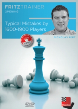 Nick Pert – Typical Mistakes by 1600-1900 Players